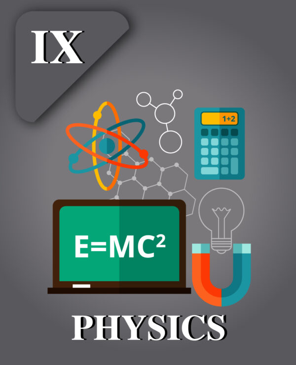 CBSE Class IX Physics Course